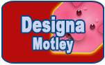 Designa Motley Collection
