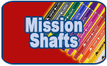 Mission Shafts